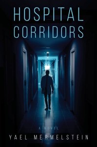 Picture of Hospital Corridors [Hardcover]